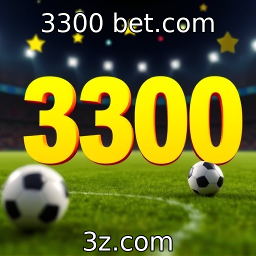 3300 bet.com : Apostas online em ascensão no mercado global